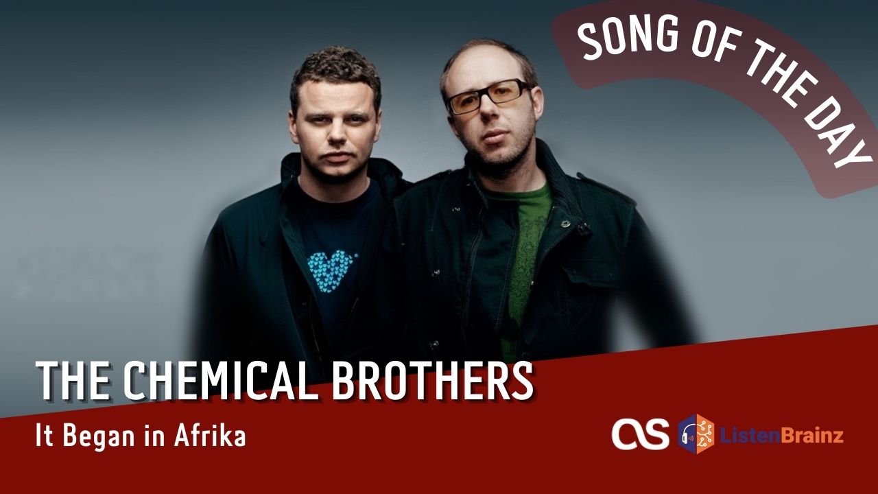 La #SOTD di oggi è di: The Chemical Brothers