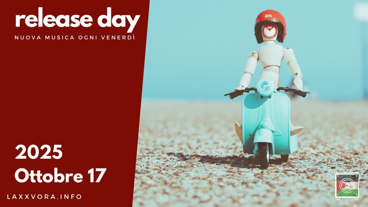 Release Day - Ottobre 17