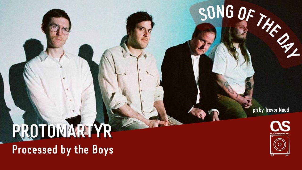 La #SOTD di oggi è dei: Protomartyr