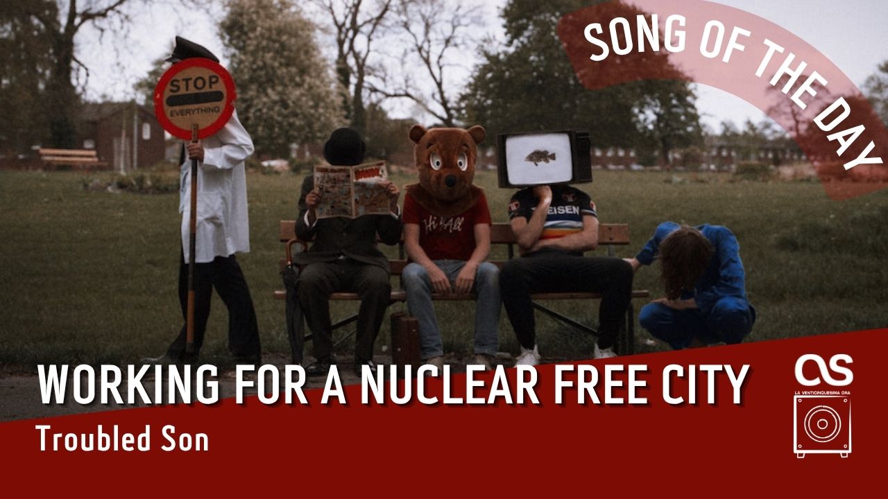 La #SOTD di oggi è dei: Working for a Nuclear Free City