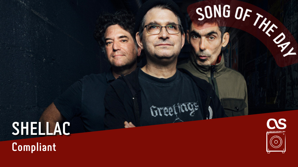 La #SOTD di oggi è degli: Shellac