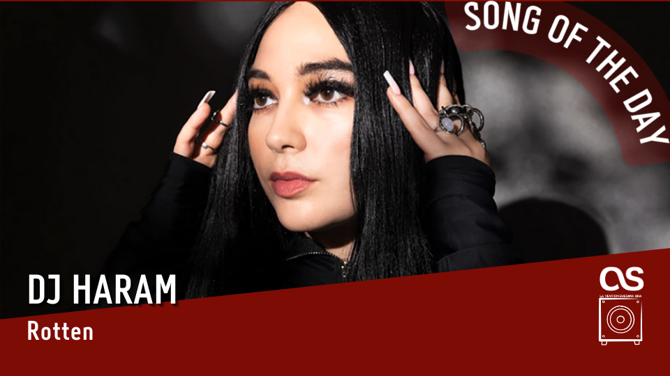 La #SOTD di oggi è di: DJ Haram