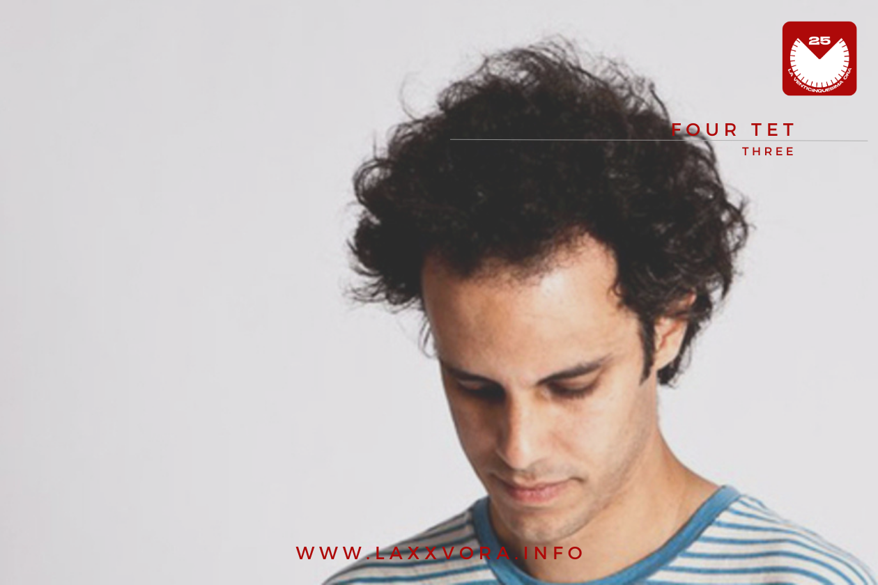 IL TEMPO LENTO DI FOUR TET
