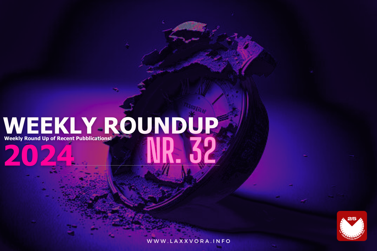 Weekly RoundUP | Nr. 32 2024