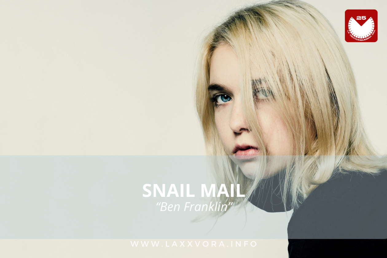 Snail Mail, è l'artista con la #SOTD di oggi!