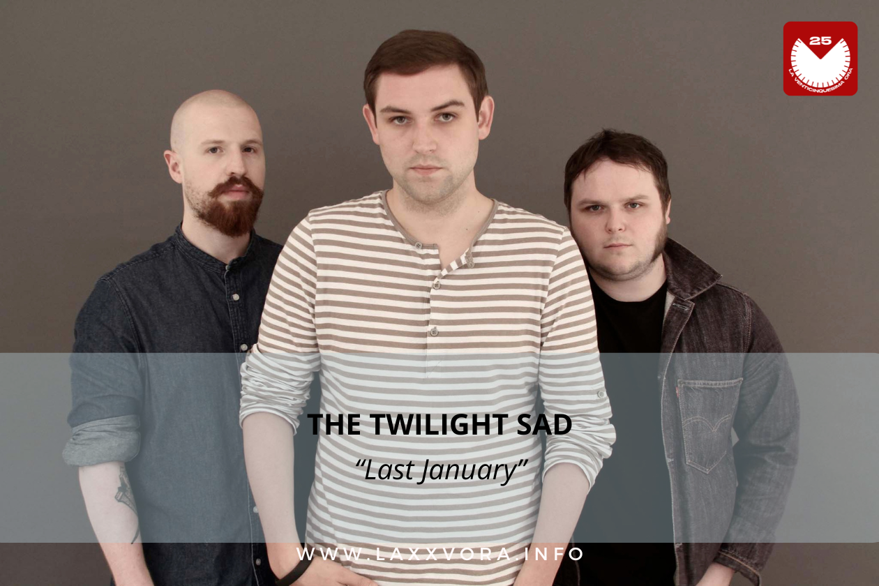 The Twilight Sad, è la band con la #SOTD di oggi!
