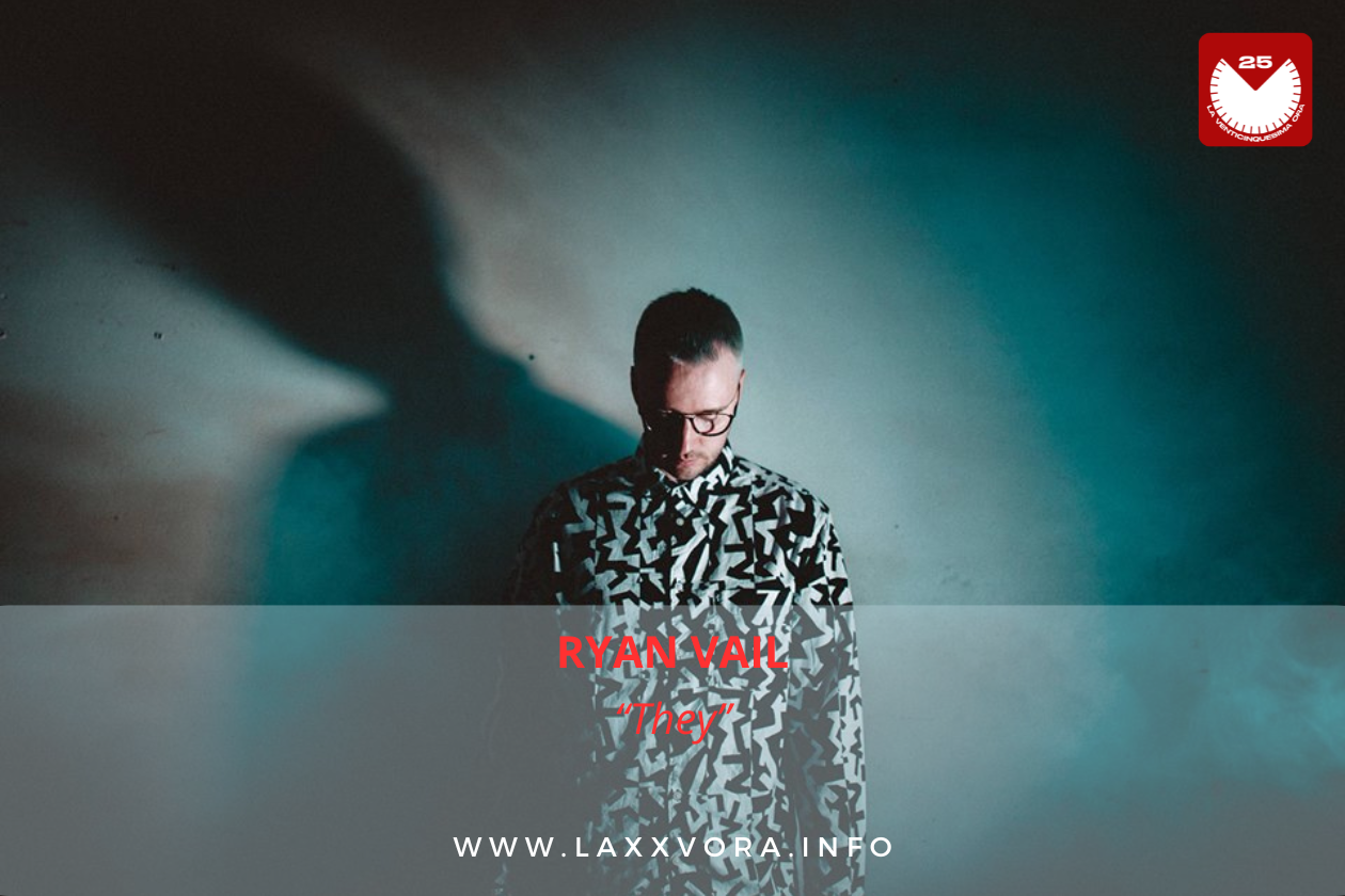 Ryan Vail, è l'artista con la #SOTD di oggi!