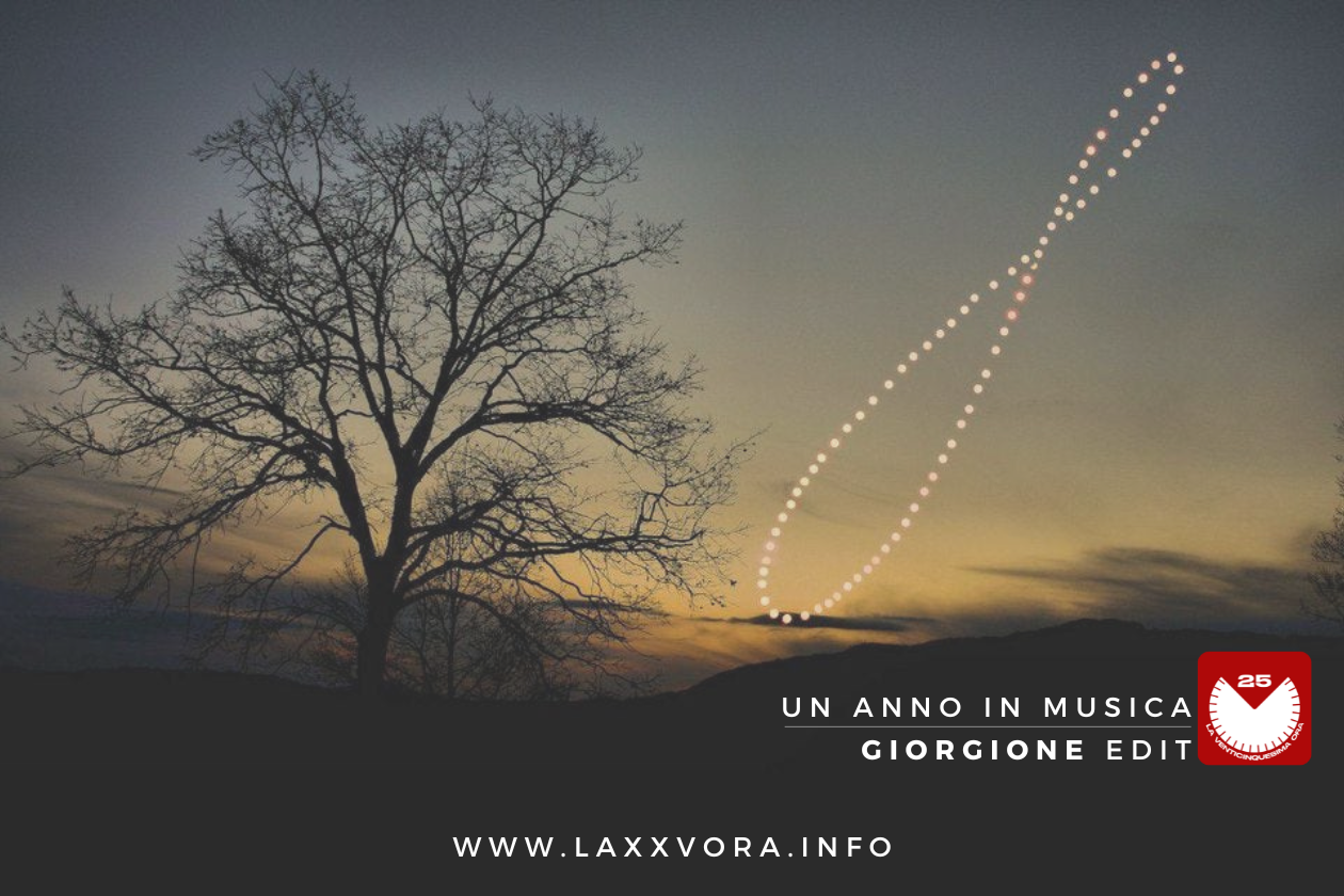 Un Anno in Musica - Giorgione Edit