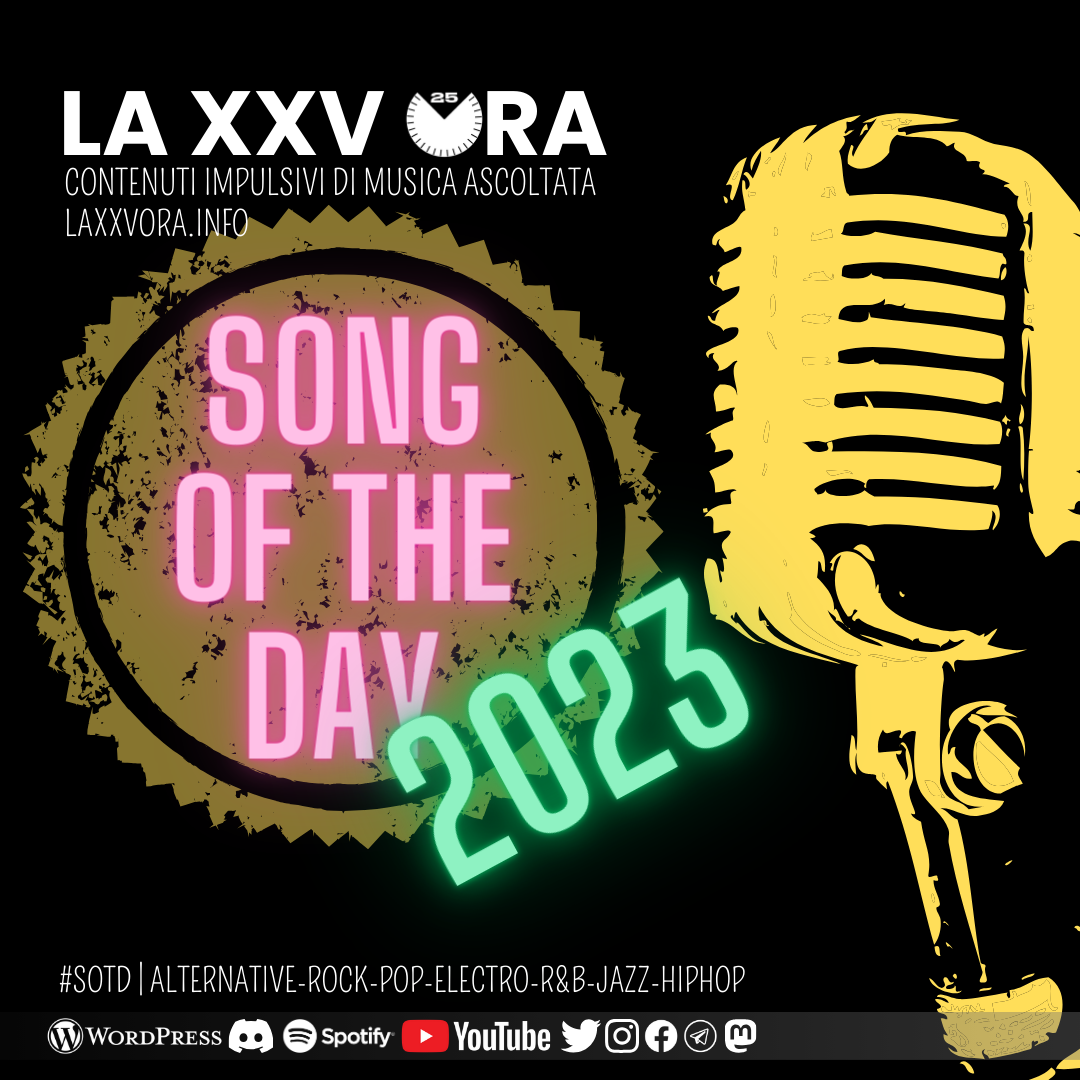 La Song Of The Day 2023!