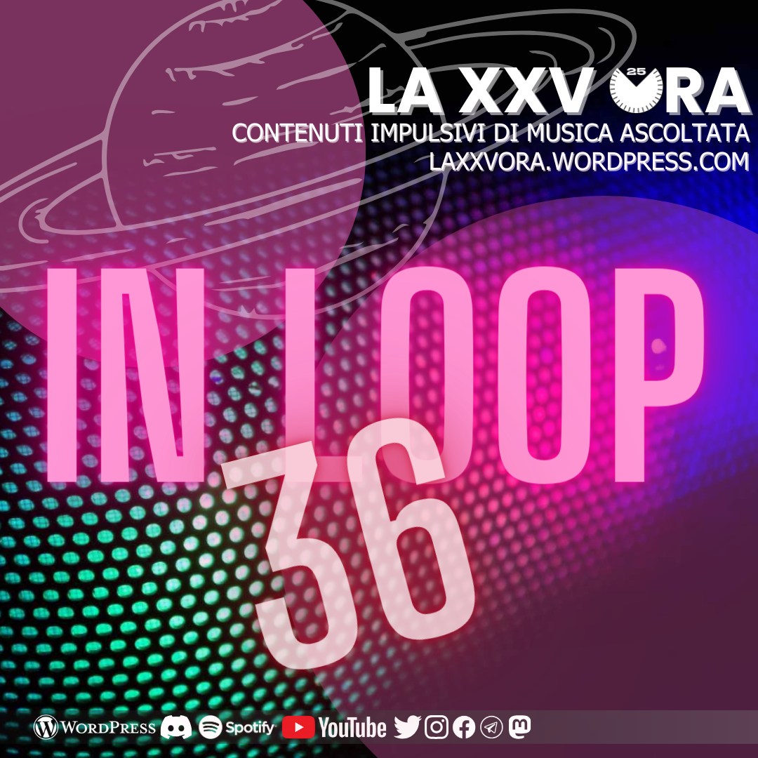 🪐 Week 36 (IN LOOP)
