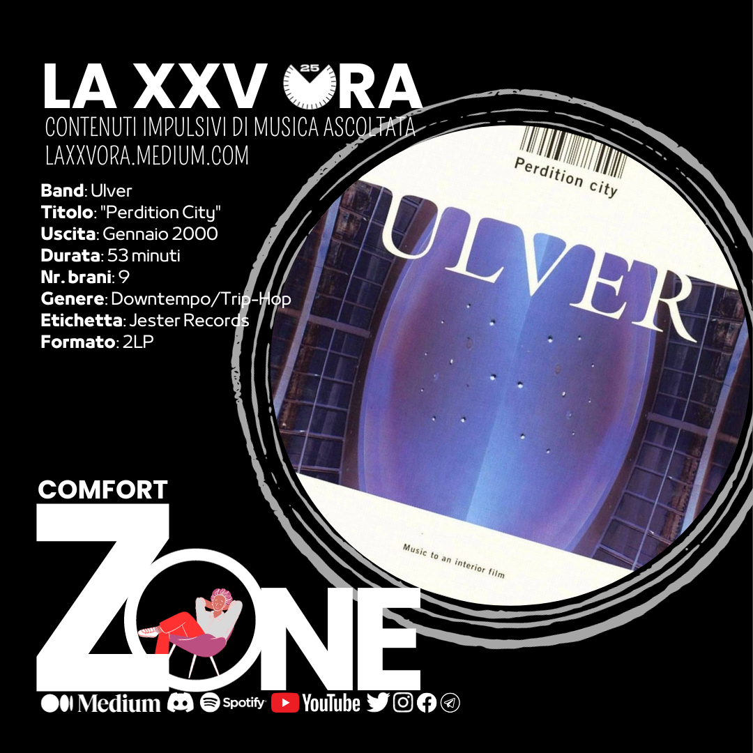 Ulver, la città della perdizione dei 2000