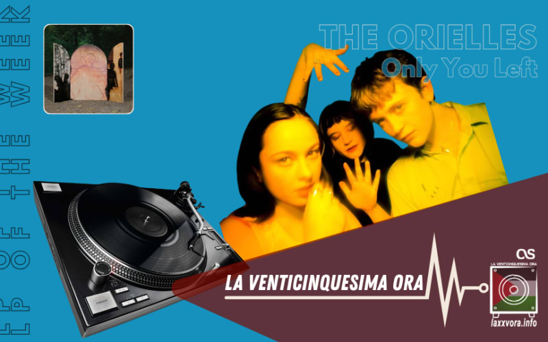 The Orielles – LP Of The Week - 2026