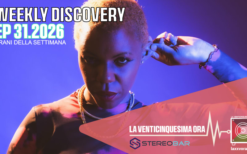 Weekly Discovery 31.2026