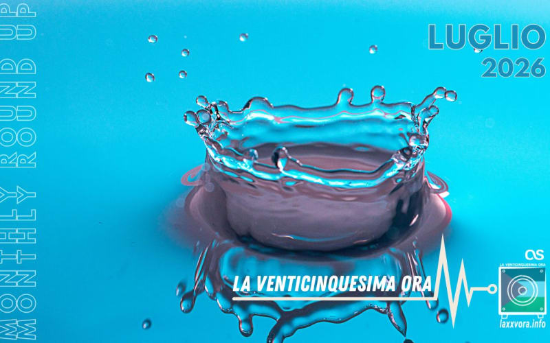 LUGLIO - La sintesi in playlist