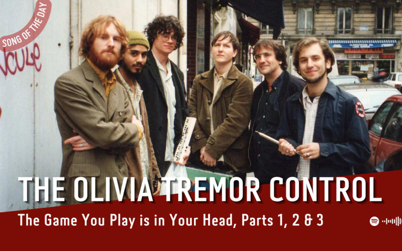 La #SOTD di oggi è di:  The Olivia Tremor Control