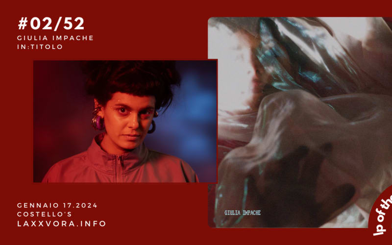 Giulia Impache - LP Of The Week - #LPOTW