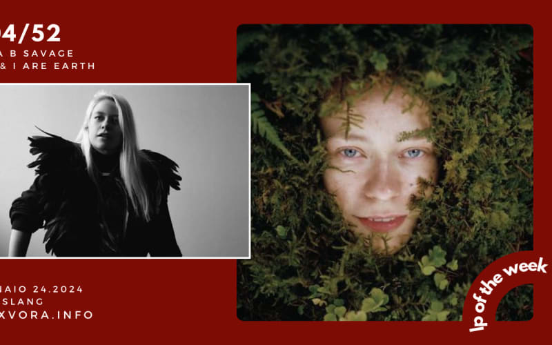 Anna B Savage - LP Of The Week - #LPOTW