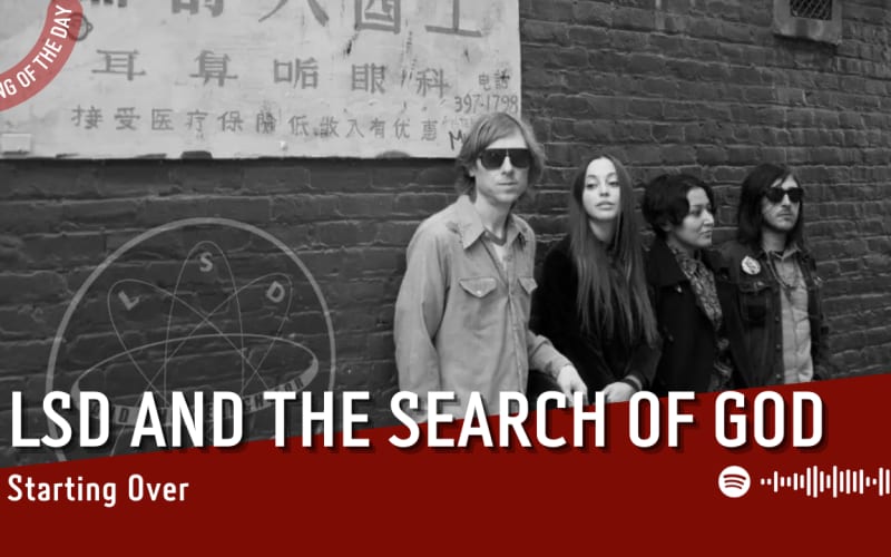 La #SOTD di oggi è di:  LSD and the Search for God