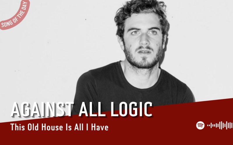 La #SOTD di oggi è di:  Against All Logic