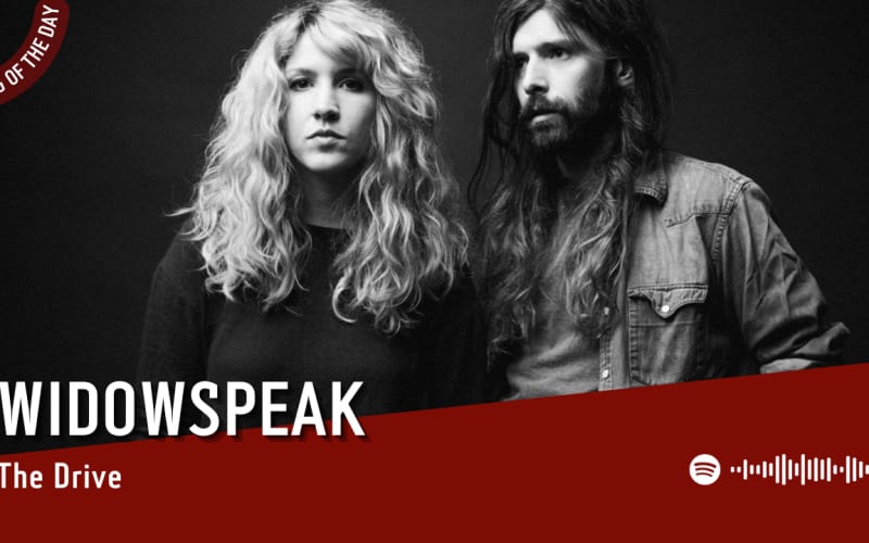 La #SOTD di oggi è di:  Widowspeak