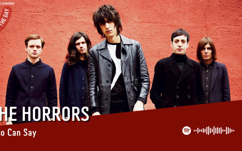 La #SOTD di oggi è di:  The Horrors