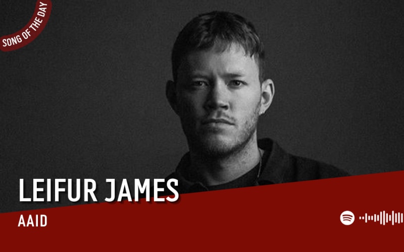 La #SOTD di oggi è di:  Leifur James