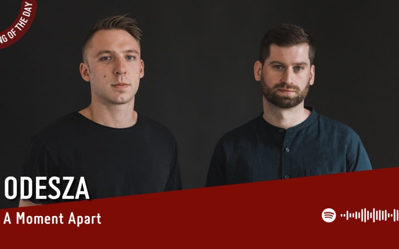 La #SOTD di oggi è di:  ODESZA