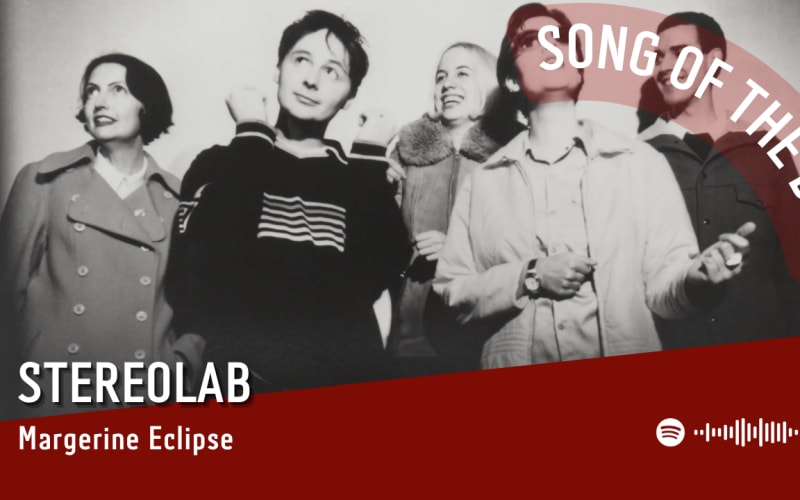 La #SOTD di oggi è di: Stereolab