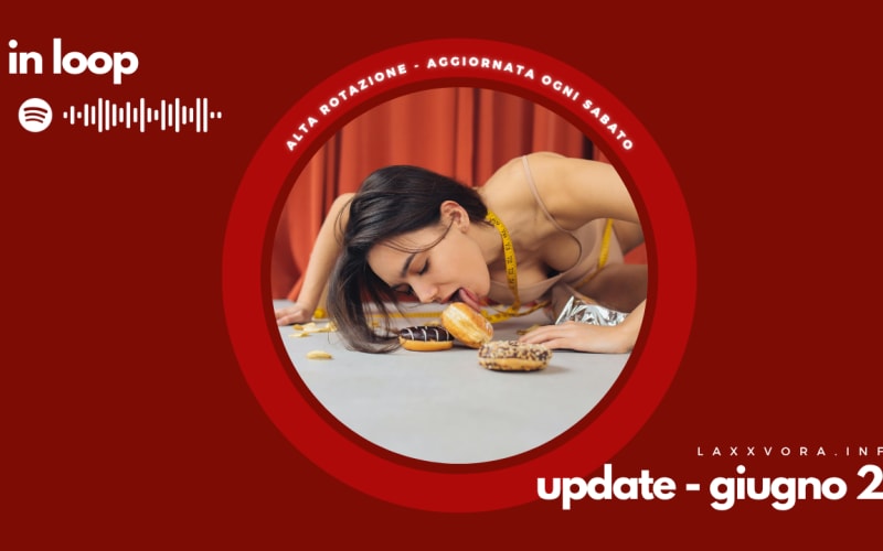 In Loop - L'update di sabato 28 giugno.
