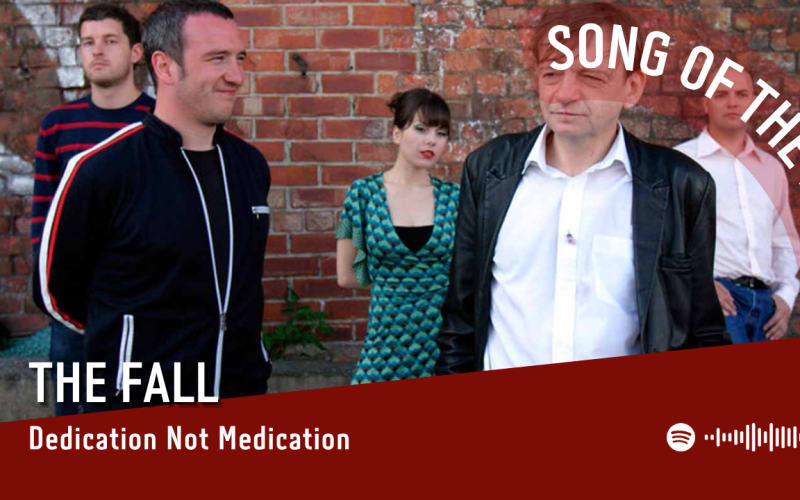 La #SOTD di oggi è dei: The Fall
