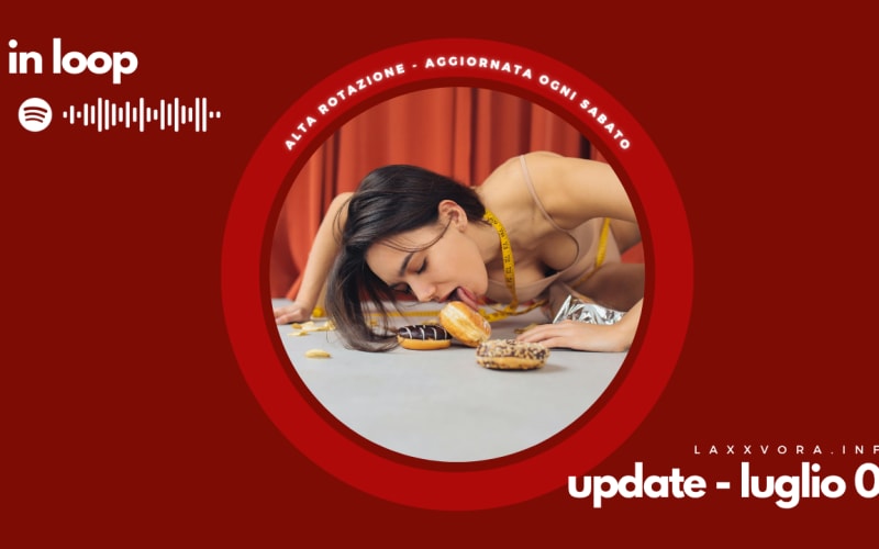 In Loop - L'update di sabato 05 luglio.