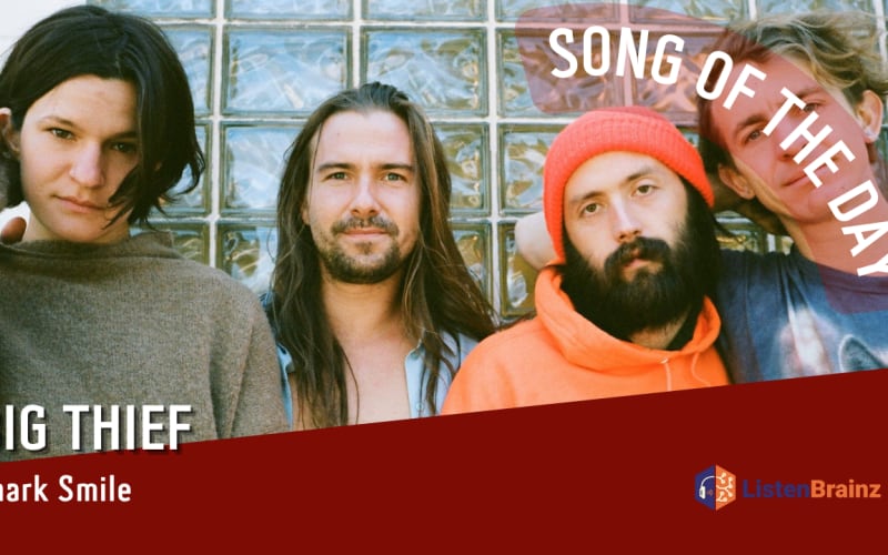 La #SOTD di oggi è dei: Big Thief