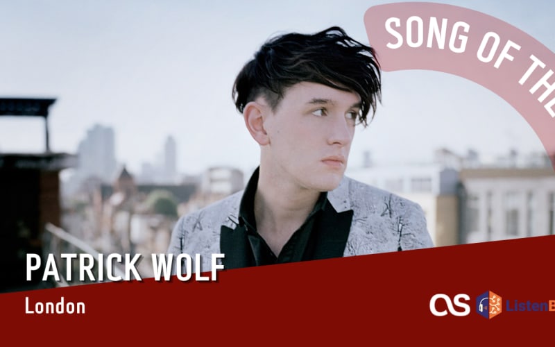 La #SOTD di oggi è di: Patrick Wolf