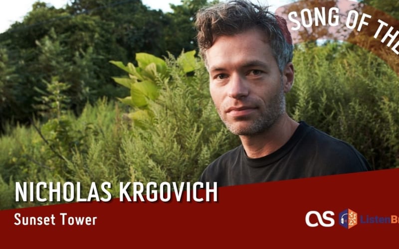 La #SOTD di oggi è di: Nicholas Krgovich