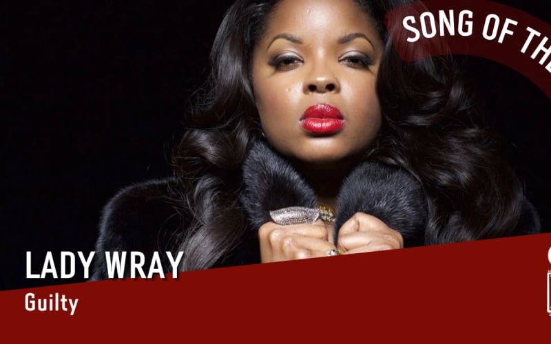 La #SOTD di oggi è di: Lady Wray