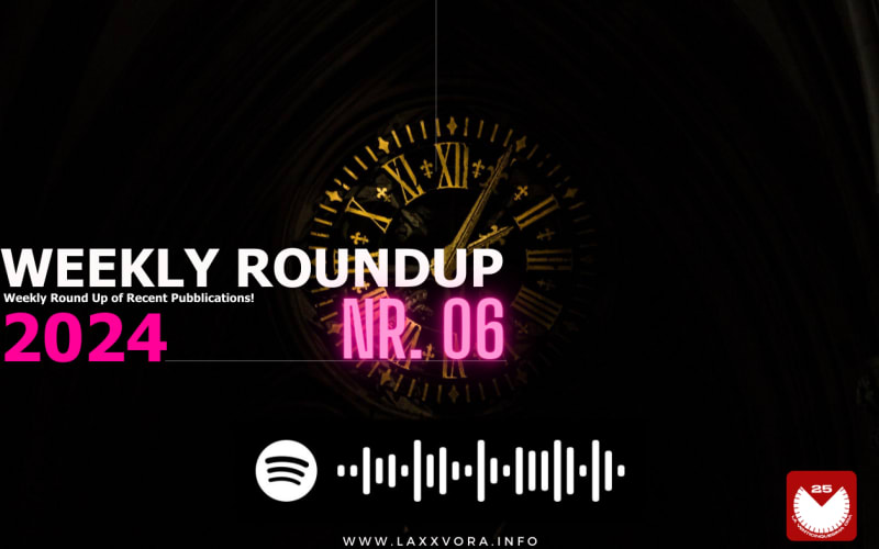 Weekly RoundUP | Week 06 2024
