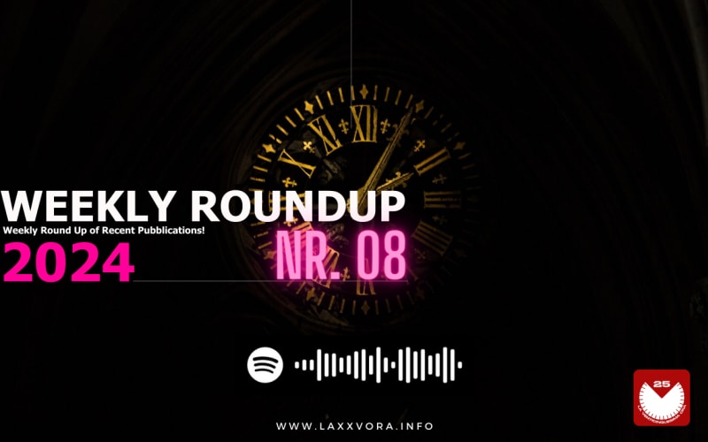Weekly RoundUP | Week 08 2024