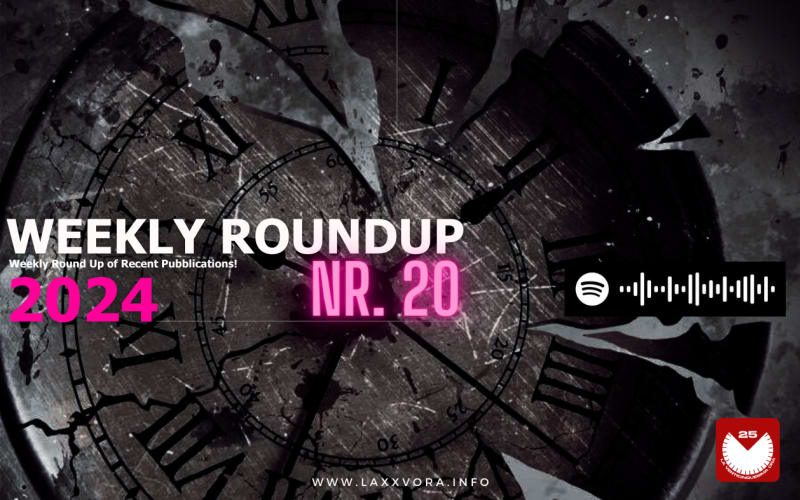 Weekly RoundUP | Nr. 20 2024