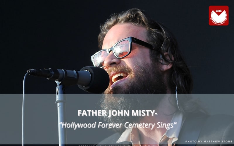 Father John Misty, è l'artista con la #SOTD di oggi!