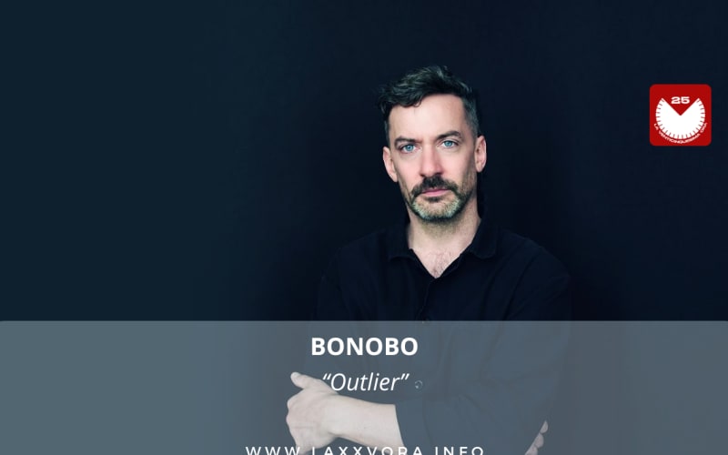 Bonobo, è l'artista con la #SOTD di oggi!