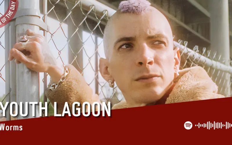 La #SOTD di oggi è di:  Youth Lagoon