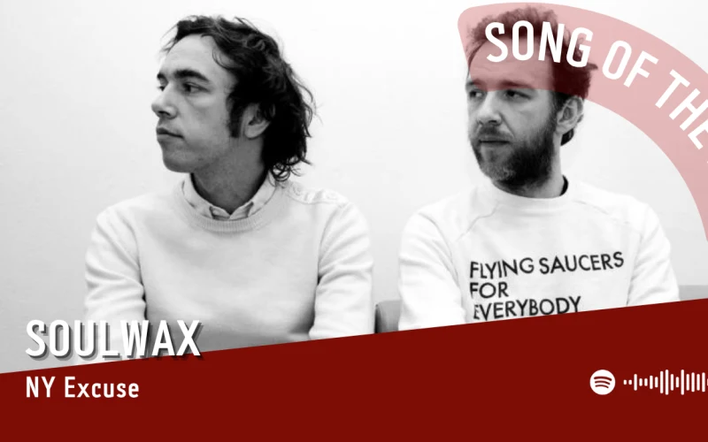 La #SOTD di oggi è di: Soulwax