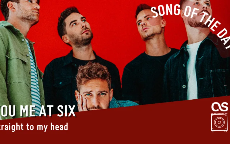 La #SOTD di oggi è dei: You Me At Six