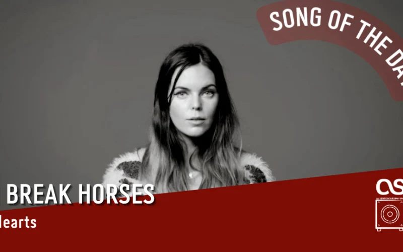 La #SOTD di oggi è dei: I Break Horses