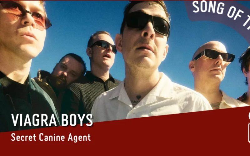 La #SOTD di oggi è dei: Viagra Boys