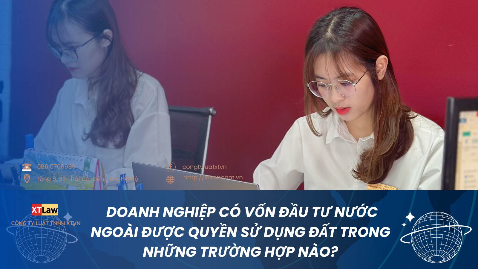 Doanh nghiệp có vốn đầu tư nước ngoài được quyền sử dụng đất trong những trường hợp nào?