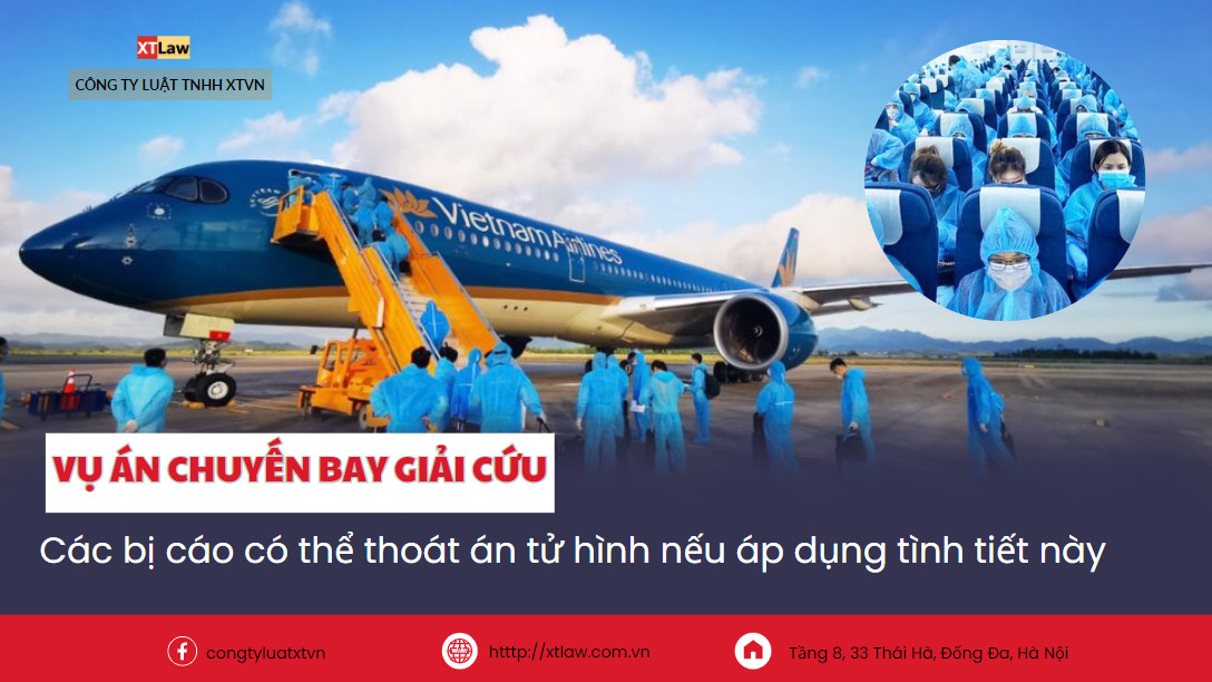 Vụ án Chuyến bay giải cứu: Các bị cáo có thể thoát án tử hình nếu áp dụng tình tiết này