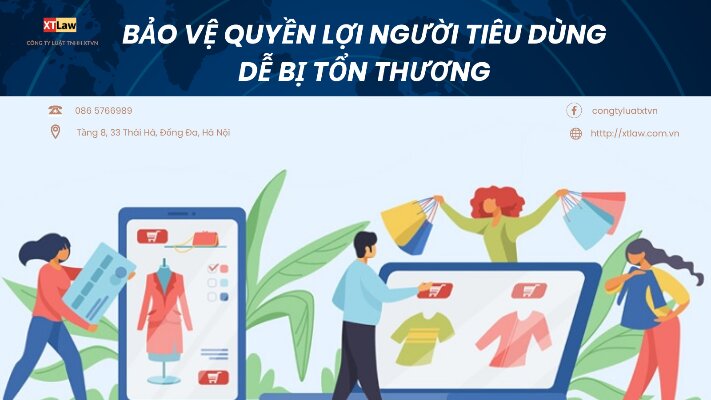 Quy định về bảo vệ quyền lợi người tiêu dùng dễ bị tổn thương?