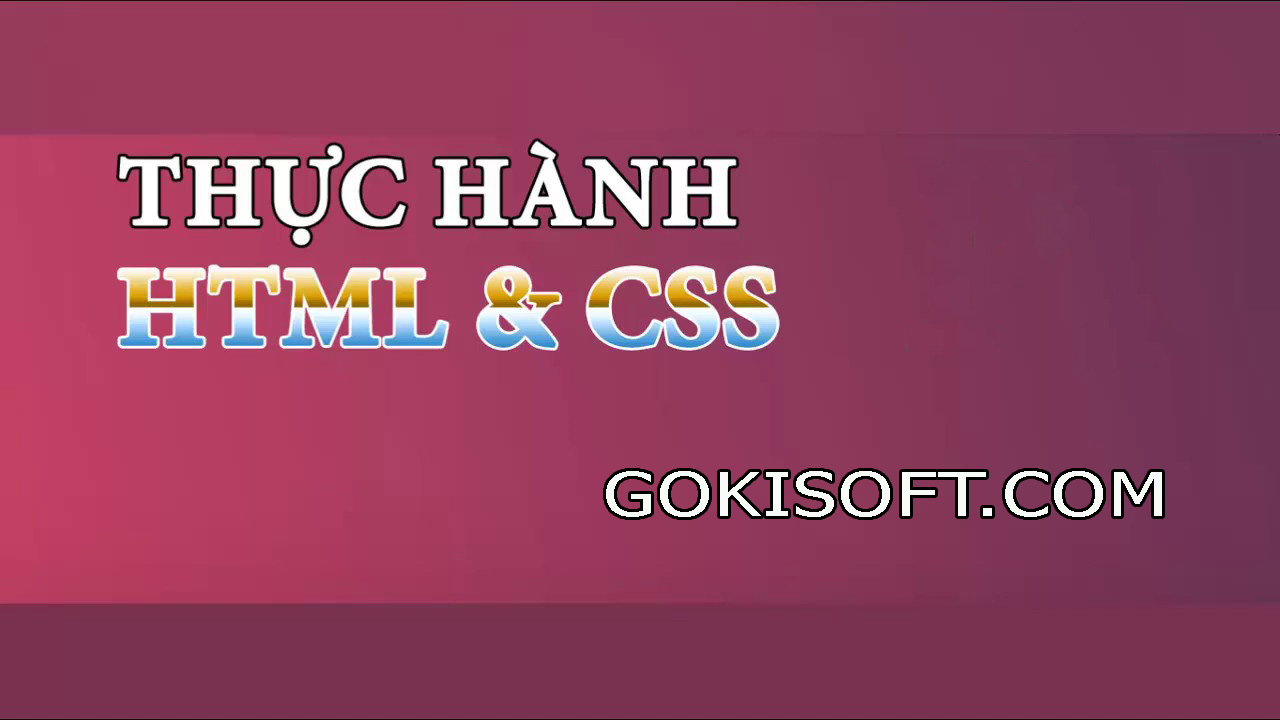 GokiSoft - Học Lập Trình Từ A - Z (HTML/CSS/JS - Bootstrap/JQuery ... image.