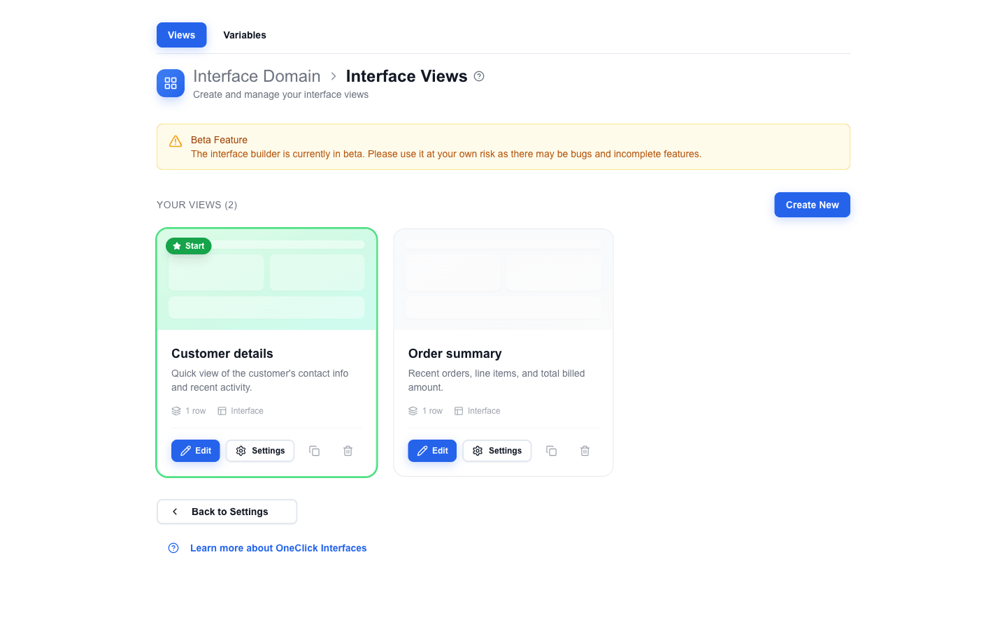 The Interface Views list with two view cards: 'Customer details' (highlighted with a green border and a Start badge as the main view) and 'Order summary'. Each card shows the view name, description, '1 row' counter, an Interface type label, and Edit / Settings / Copy / Delete action buttons. A 'Create New' button sits at the top right of the Your Views (2) section, with a Beta Feature warning above the cards.